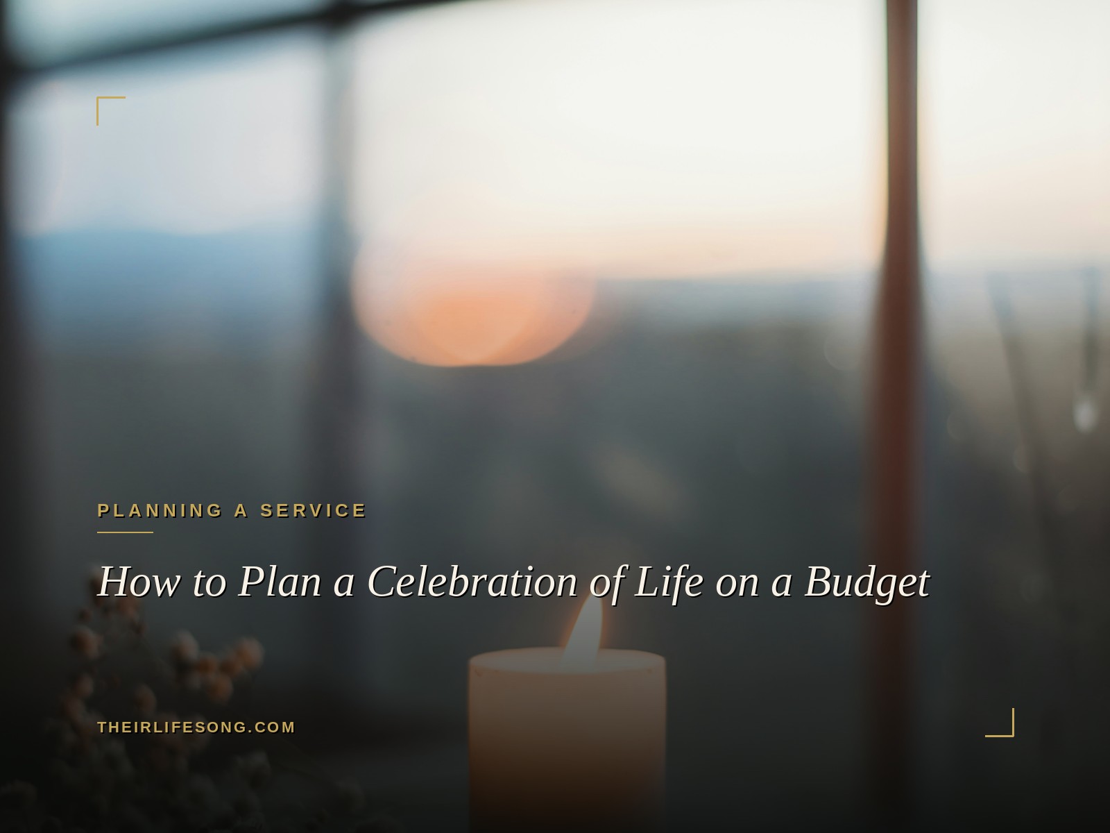 How to Plan a Celebration of Life on a Budget — Their Life Song Journal