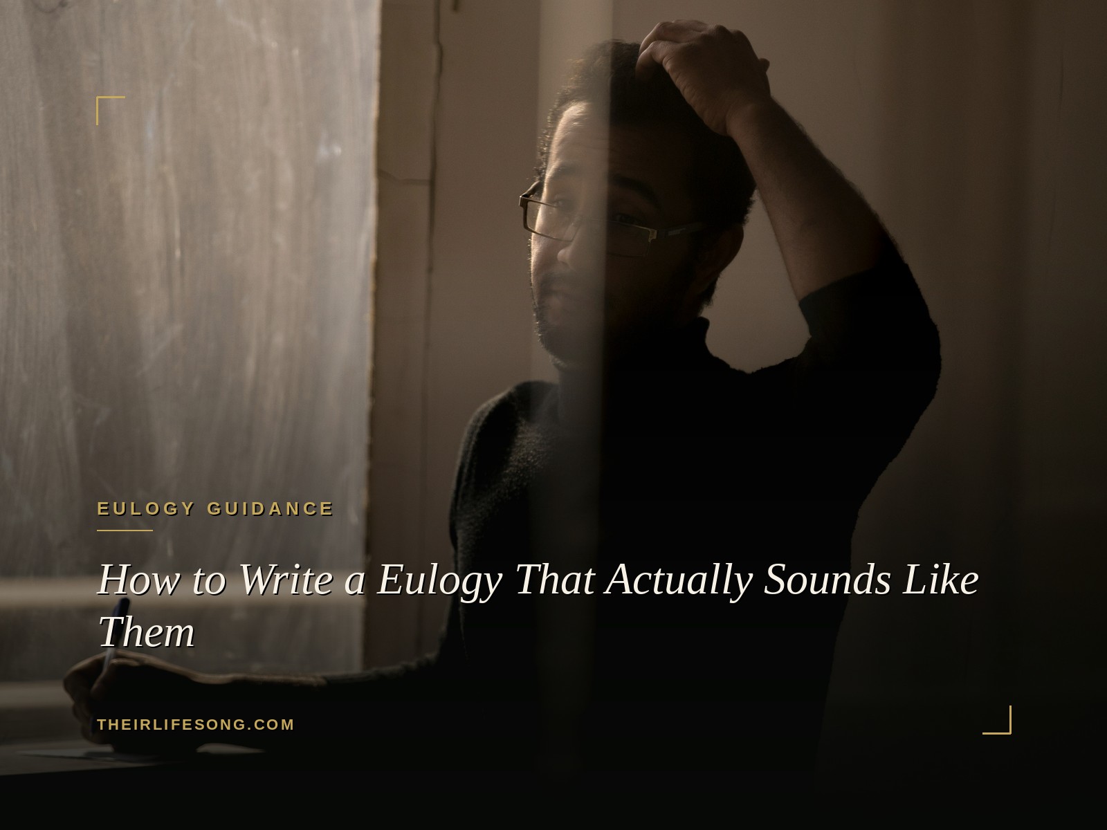 How to Write a Eulogy That Actually Sounds Like Them — Their Life Song Journal