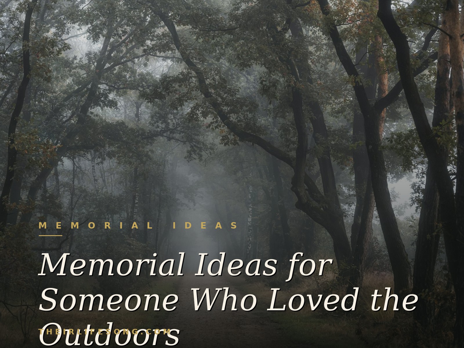 Memorial Ideas for Someone Who Loved the Outdoors — Their Life Song Journal