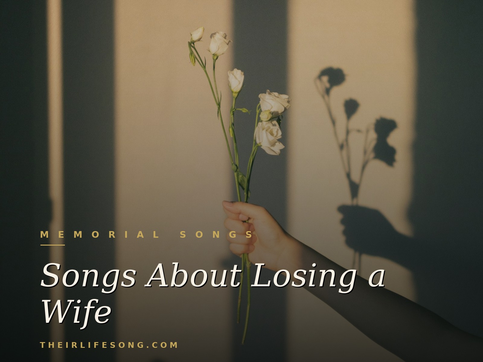 Songs About Losing a Wife — Their Life Song Journal