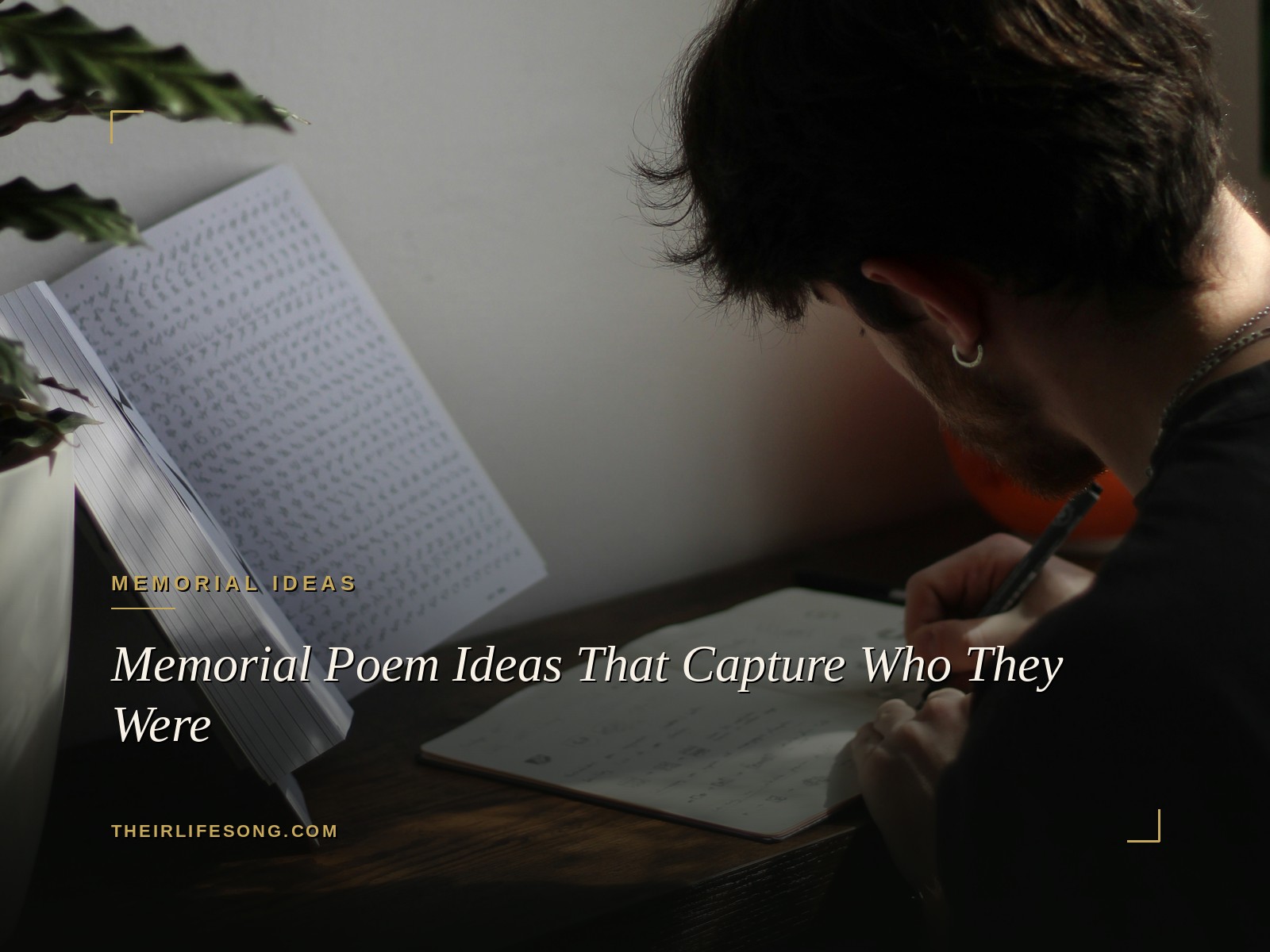 Memorial Poem Ideas That Capture Who They Were — Their Life Song Journal