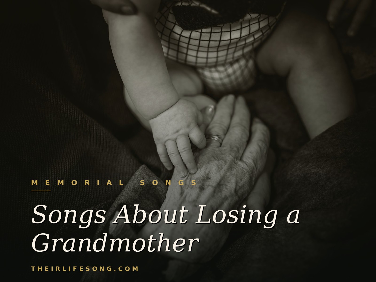 Songs About Losing a Grandmother — Their Life Song Journal