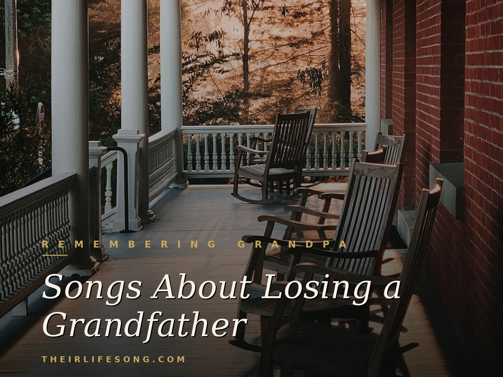 Songs About Losing a Grandfather — Their Life Song Journal